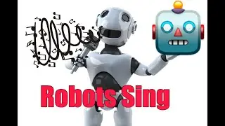 Robots Read The Lyrics To songs