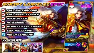 Script Skin Lancelot Epic Royal Matador No Password Full Effect And Voice Patch Terbaru