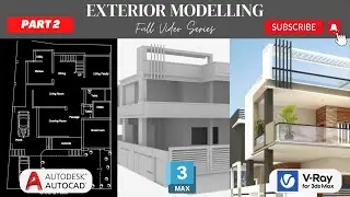3D Modeling an Exterior in 3ds max with Vray |Part 2| Hindi 