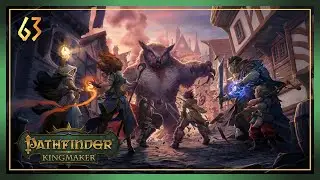 PATHFINDER: KINGMAKER | Part 63
