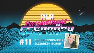 DLR FORSCHtellungsgespräch #11: Elizabeth Buron – 
