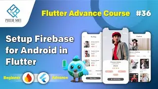 Add Firebase to your Flutter app | Create & Integrate Firebase Project (2026)