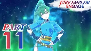 Fire Emblem Engage - Part 11  - RUN AWAY