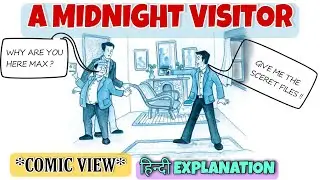 The Midnight Visitor Class 10 | English | Chapter 3 | Hindi Explanation