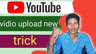 YouTube vidio upload new trick  !  YouTube vidio upload new trick 2024  @Technicalshort739