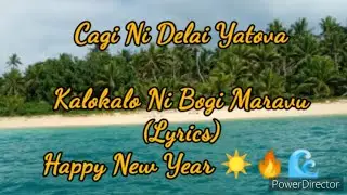 Cagi Ni Delai Yatova - Kalokalo Ni Bogi Maravu (Lyrics)