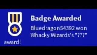 How To Get The Wacky Wizards Badge!! (Wacky Wizards)