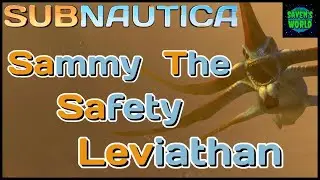 Sammy The Safety Leviathan - Subnautica (Ep4) - Cinematic Comedy Series