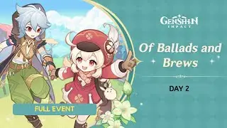 🔴 Of Ballads and Brews Full Event Day 2 | Genshin Impact 3.1