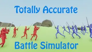 Мечисты, вперед! - Totally Accurate Battle Simulator