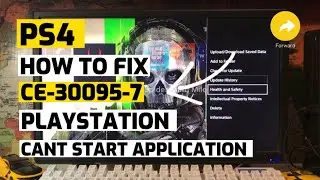 PS4 How to fix CE-30095-7 Can’t Start Application Fixed