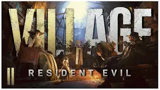 THINGS GET A WHOLE LOT MORE INTERESTING!! l Brothers Play Resident Evil Village Part 2