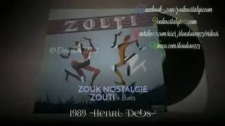 ZOUK NOSTALGIE - ZOUTI Bwa 1989 Henri Debs ( HDD 2462 ) By DOUDOU 973