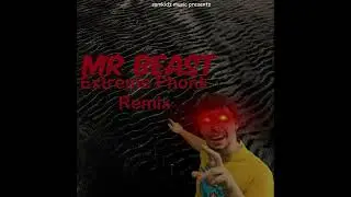 Mr Beast Extreme Phonk Remix - (Original Mashup)