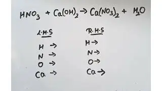 How to balance : HNO3 + Ca(OH)2 → Ca(NO3)2 + H2O