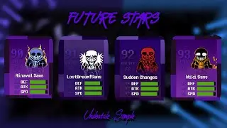 Undertale Simple : New Future Stars Cards + New Weapon Animation (Sorry for the sans picture glitch)