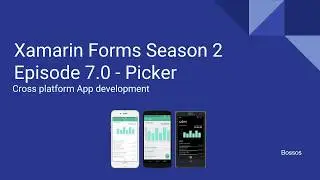 Xamarin Tutorial Season 2 Episode 7 - Picker and BoxView