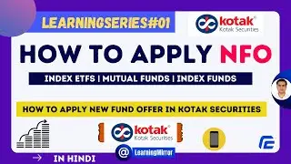 How to apply NFO in Kotak Securities | How to buy New Fund Offer in Kotak Securities
