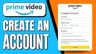 How to Create Account in Amazon Prime Video (Easy Tutorial)