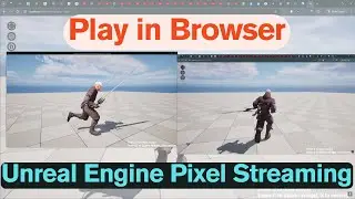 Unreal Engine Pixel Streaming Tutorial: Play Your Game in a Browser