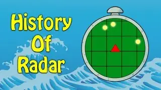History Of Radar | Inventions & Discoveries | Educational Videos For Children