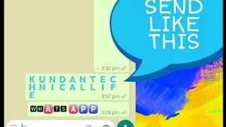 Send like this | kundan technical life | whatsapp trick || by Telesky