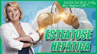 ESTEATOSE HEPÁTICA (Gordura no Fígado) - Quais são as causas? I SAÚDE EM SEU LAR
