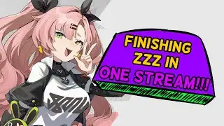 CAN I BEAT ZZZ IN ONE DAY? (Zenless Zone Zero)