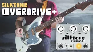 Silktone | Overdrive+ Demo