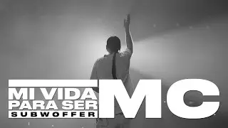 SUBWOFFER - MI VIDA PARA SER EMCI (VIDEO OFICIAL) PROD. @ChichoBeat