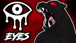 I'VE BEEN EATEN BY A DOG MANY TIMES. Eyes the horror game.