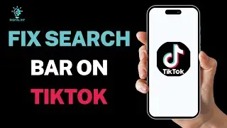How to Fix Search Bar on TikTok