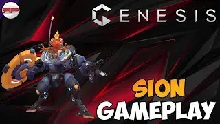 Genesis - Sion Gameplay