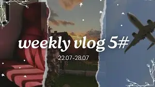 tymczasowy vlog 5# (22.07 - 28.07) | nudny tydzień, lotnisko, składanie filmiku