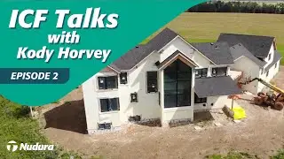 ICF Construction FAQs Unboxed - Nudura Edition | ICF Talks with Kody Horvey Ep. 2