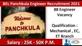 Recruitment of Trainee and Project Engineer in BEL Panchkula 2021 | #GovtJobsDream