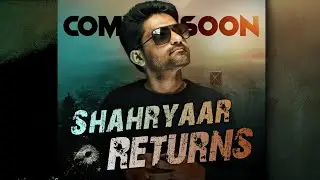 Shahryaar Returns | Official Teaser | Aman Sir