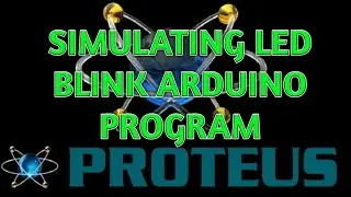 Easy Proteus LED Blink Tutorial for Beginners - Learn Microcontroller Programming \ Simply Samu