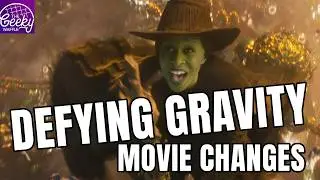 Wicked Defying Gravity Movie Changes and Why It Works