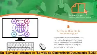 Cómo solicitar un documento a la BVSSPA, a través del SOD (Servicio de Obtención de Documentos)