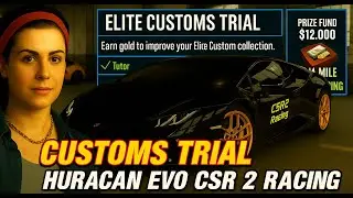 Elite Customs Trials with the Lambo Huracán Evo | CSR2 Racing Gameplay