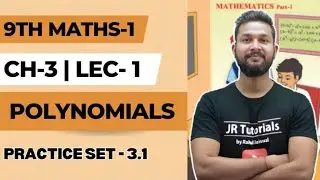 9th Maths 1 | Chapter 3 | Polynomials | Practice set 3.1 | Lecture 1 | Maharashtra Board |