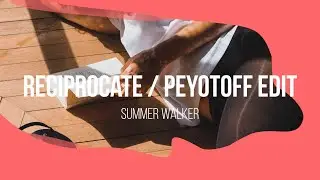 Summer Walker - 