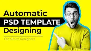 Album Toolkit / Auto Template Designer