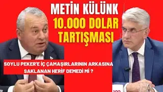 Cemal Enginyurt ,Mehmet Müftüoğlu : Metin Külünk 10.000 $ Tartışması