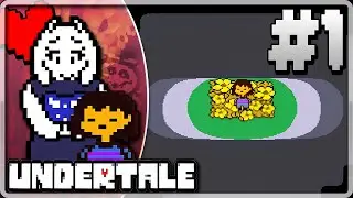 Undertale Ep. 1 - 