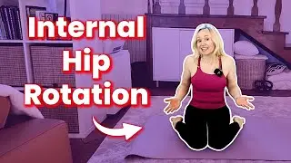 Is Your Internal Hip Rotation Preventing Pelvic Floor Relaxation?