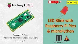 01 Led Blink with Raspberry pi PICO and MicroPython