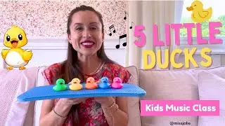 5 Little Ducks | Nursery Rhyme + Music Class for Kids with Miss Jolie!