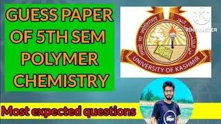 Chemistry Guess paper 5th sem || Model paper chemistry 5th sem || Kashmir University || Imran Speaks